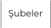 Şubeler